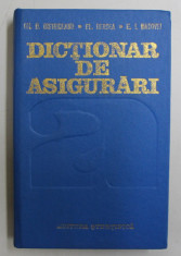 DICTIONAR DE ASIGURARI de GH. BISTRICEANU ...E. I . MACOVEI , 1991 foto