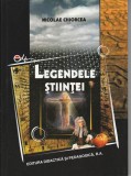N. Chiorcea Legendele științei