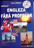 INVATATI LIMBA ENGLEZA FARA PROFESOR (CD INCLUS)-DORA BOBOC-281239