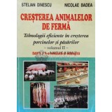 Cresterea animalelor de ferma (volumul 2) Editia II - 2003 - Stelian Dinescu (R103)