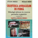 Cresterea animalelor de ferma (volumul 2) Editia II - 2003 - Stelian Dinescu (R103)