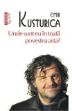 Unde sunt eu in toata povestea asta? - Polirom