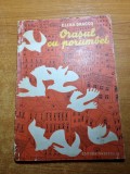 Carte pentru copii - orasul cu porumbei - de elena dragos - din anul 1960