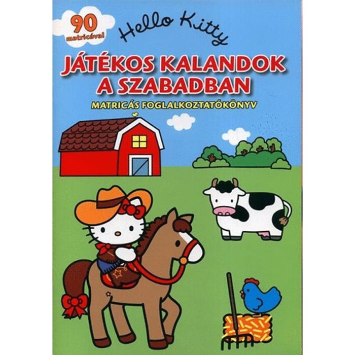 Hello Kitty - J&aacute;t&eacute;kos kalandok a szabadban - Matric&aacute;s foglalkoztat&oacute;k&ouml;nyv