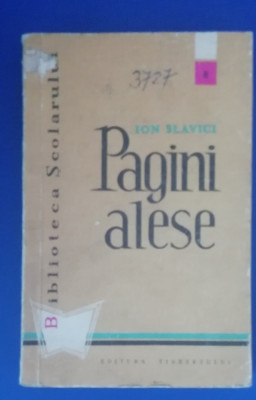myh 24s - Ion Slavici - Pagini alese - ed 1959 foto