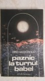 Grid Modorcea - Paznic la turnul Babel