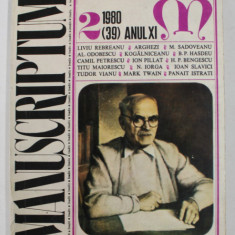 MANUSCRIPTUM , REVISTA TRIMESTRIALA EDITATA DE MUZEUL LITERATURII ROMANE , NR. 2 / 1980