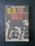 PAUL OCHIALBI - 8.9.10... OUT !