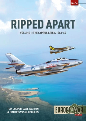 Ripped Apart. Volume 1: Cyprus Crisis, 1963-1944 foto