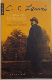 Surprins de Bucurie: Povestea unei Convertiri - C.S. Lewis, Humanitas, 2008, Carte Religioasa