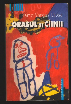 C10179 - ORASUL SI CAINII - MARIO VARGAS LLOSA foto