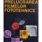 Svetlana Irod - Prelucrarea filmelor fototehnice (Editia: 1981)