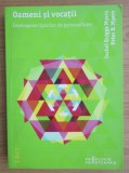 Oameni si vocatii Intelegerea tipurilor de personalitate / Isabel Briggs Myers, Peter B. Myers