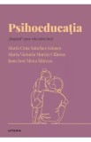 Descopera Psihologia. Psihoeducatia - Maria Cruz Sanchez, Maria Victoria Martin Cilleros, Juan Jose Mena Marcos