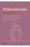 Descopera psihologia. Psihoeducatia - Maria Cruz Sanchez, Maria Victoria Martin Cilleros, Juan Jose Mena Marcos