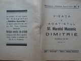 Vieata si acatistul Sf. Marelui Mucenic Dimitrie, isvoritorul de mir, 1935