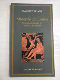 Misteriile din Eleusis Originea si natura lor Ritualul de initiere - Maurice BRIANT