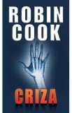 Criza - Robin Cook