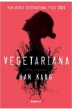 Cumpara ieftin Vegetariana, Han Kang - Editura Art