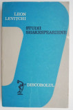 Studii shakespeariene &ndash; Leon Levitchi
