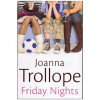 Joanna Trollope - Friday nights - 112039