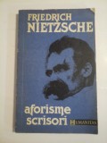 AFORISME SCRISORI - FRIEDRICH NIETZSCHE, Humanitas