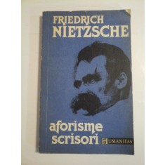 AFORISME SCRISORI - FRIEDRICH NIETZSCHE