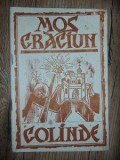 Mos Craciun: Colinde