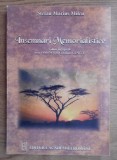 Insemnari Memorialistice/ Stefan Marius Milcu