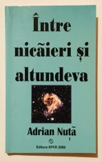 Intre nicaieri si altundeva, Adrian Nuta, 2009, Psihoterapie, Psihologie.