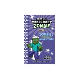 Diary of a Minecraft Zombie Book 17: Zombie's Excellent Adventure