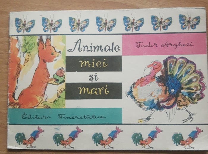 Animale Mici Si Mari - Tudor Arghezi (1968)