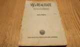 VIS SI REALITATE Roman de Moravuri din Turcia Imperiala - Ion Foti - Editura Propileelor Literare, 1927, 200 p.