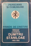 Persoana si comuniune. Prinos de cinstire preotului profesor academician Dumitru Staniloae ( 1903- 1993 )