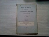 NOTES ET EXTRAITS .. L`HISTOIRE DES CROISADES au XVe - N. Iorga - 1916, 217 p.