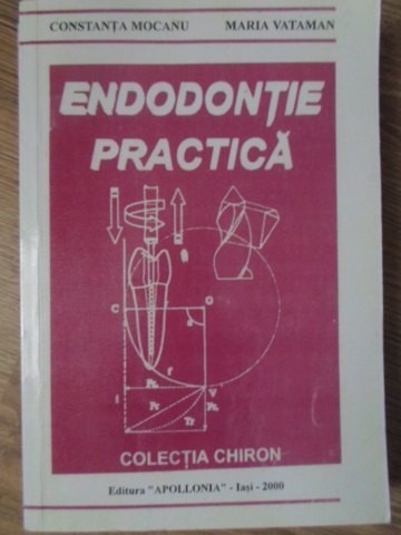ENDODONTIE PRACTICA-C. MOCANU, M. VATAMAN-274420