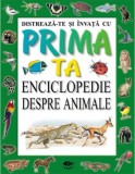 Distrează-te și &icirc;nvață cu prima ta enciclopedie despre animale - Hardcover - Steve Parker - Prut