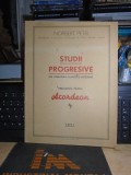 NORBERT PETRI - STUDII PROGRESIVE PRELUCRATE PENTRU ACORDEON , CAET I , ANII &#039;50