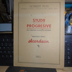 NORBERT PETRI - STUDII PROGRESIVE PRELUCRATE PENTRU ACORDEON , CAET I , ANII '50