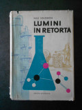 MAX SOLOMON - LUMINI IN RETORTA (1962, editie cartonata)