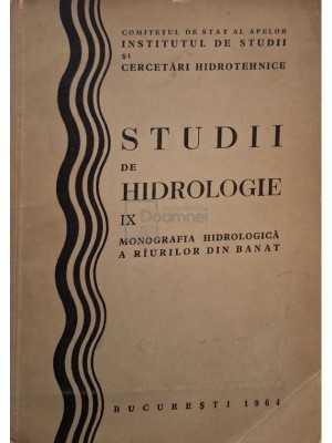 Silviu Stanescu (red.) - Studii de hidrologie, vol. IX (Editia: 1964) foto