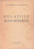C9242N Relațiile ruso-rom&acirc;ne de N N Petrașcu și G G Bezviconi, 1945, propagandă comunistă