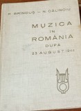 MUZICA IN ROMANIA DUPA 23 AUGUST 1944