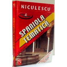 SPANIOLA TEMATICA , VOCABULARUL TEMATIC FUNDAMENTAL AL LIMBII SPANIOLE , 2005