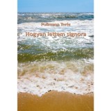 Hogyan lettem signora - Pollmann Ter&eacute;z