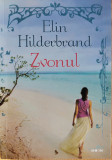 Zvonul - Elin Hilderbrand