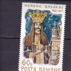 ROMANIA 1971 LP 775 - 450 DE ANI DE LA MOARTEA LUI NEAGOE BASARAB MNH