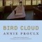 Bird Cloud: A Memoir of Place