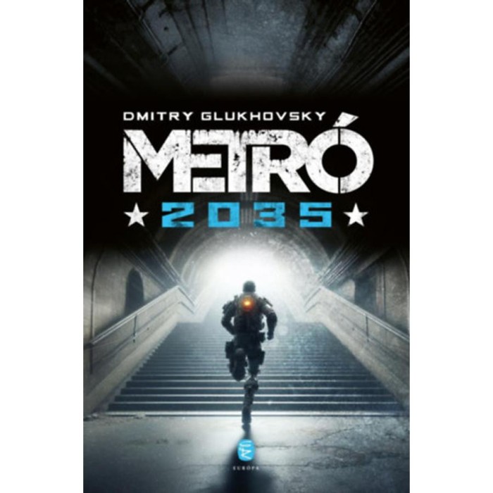 Metr&oacute; 2035 - Dmitry Glukhovsky
