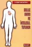 Bolile inimii pe intelesul tuturor | Robert Radu Mateescu